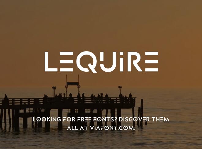 Lequire Font