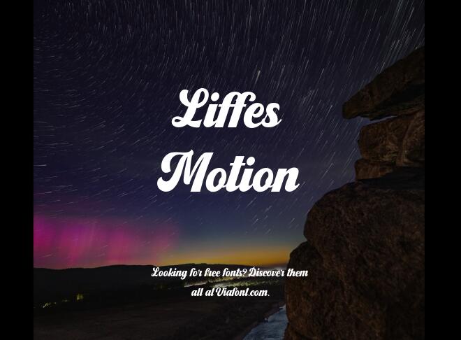 Liffes Motion Font