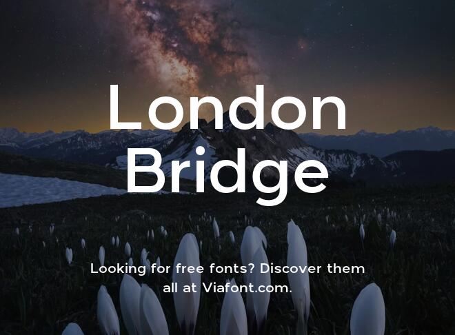 London Bridge Font