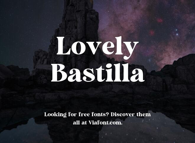 Lovely Bastilla Font