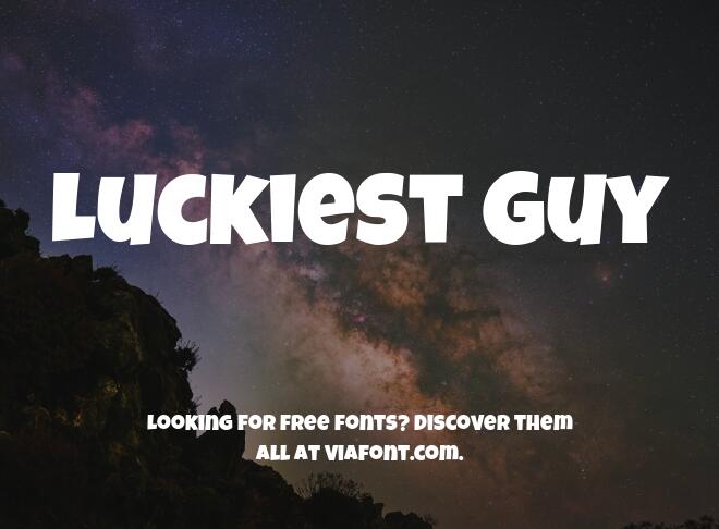 Luckiest Guy Font