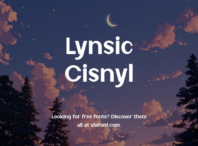 Lynsic Cisnyl Font