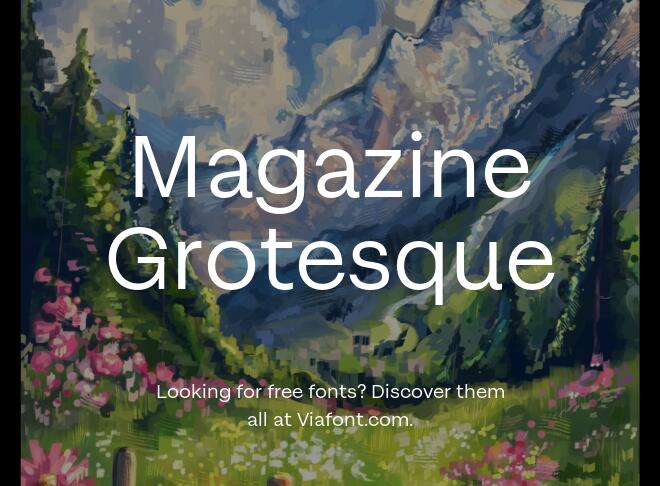 Magazine Grotesque Font