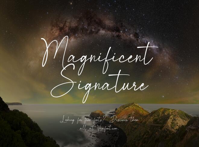Magnificent Signature Font