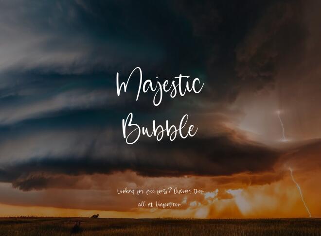 Majestic Bubble Font