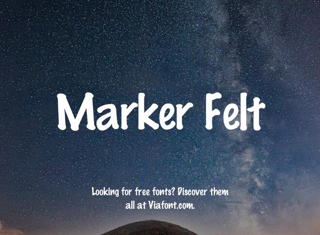 Marker Felt Font