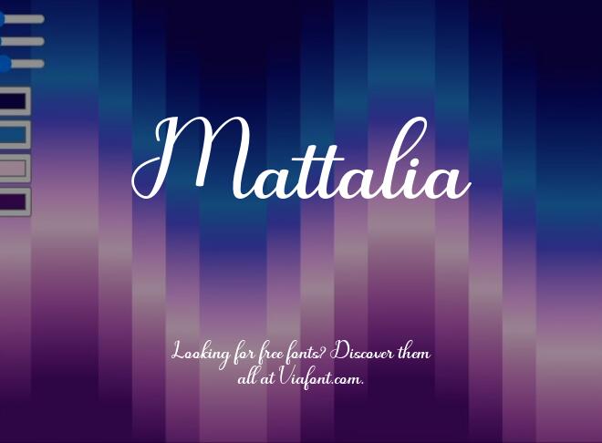 Mattalia Font