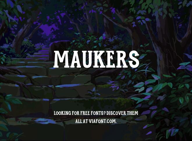 Maukers Font