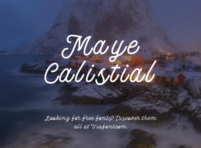 Maye Calistial Font