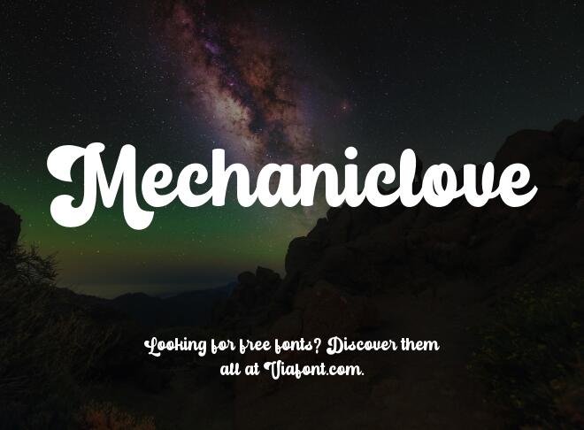 Mechaniclove Font