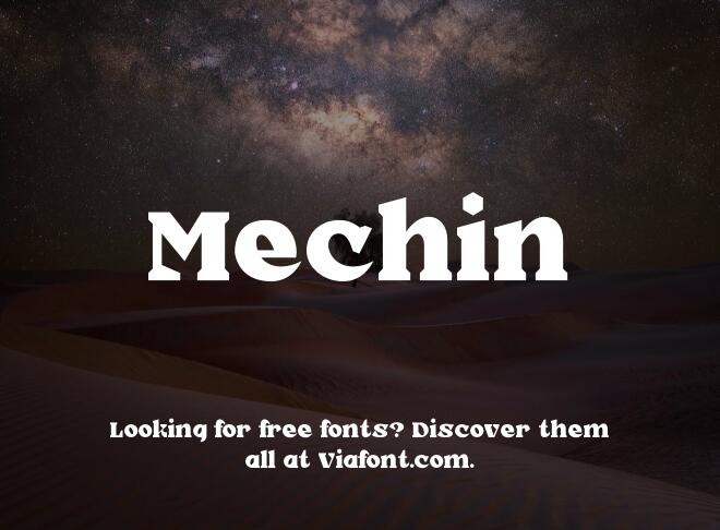 Mechin Font