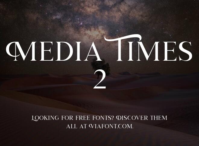 Media Times 2 Font