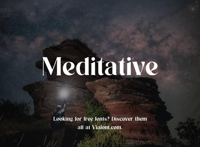Meditative Font