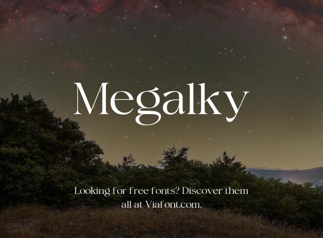 Megalky Font