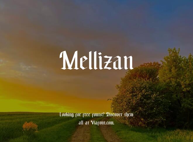 Mellizan Font