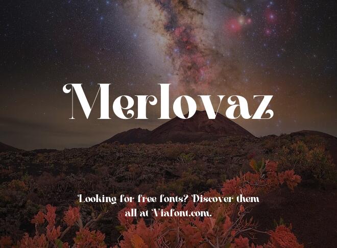 Merlovaz Font
