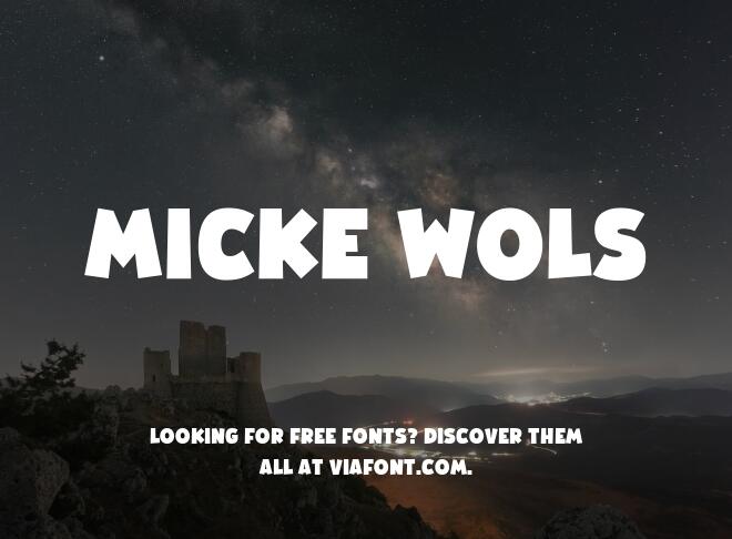 Micke Wols Font