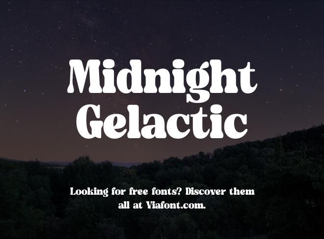 Midnight Gelactic Font