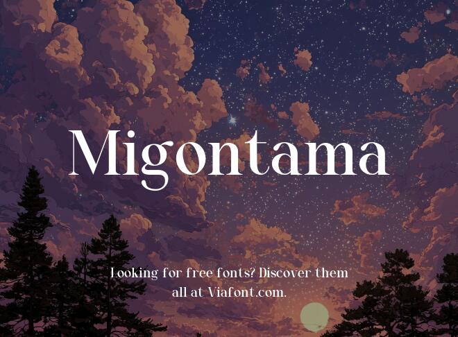 Migontama Font
