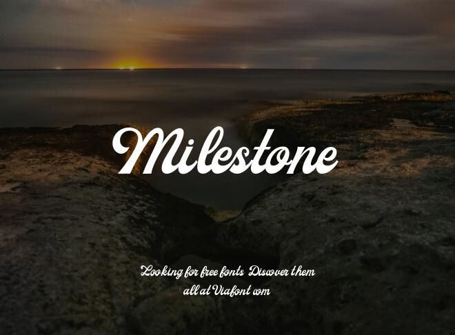 Milestone Font