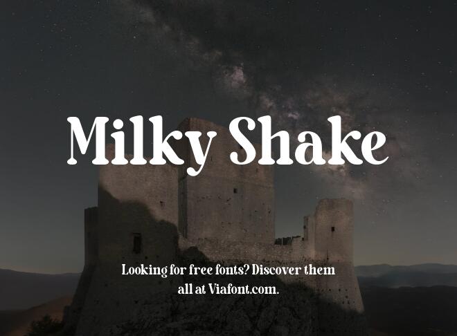 Milky Shake Font