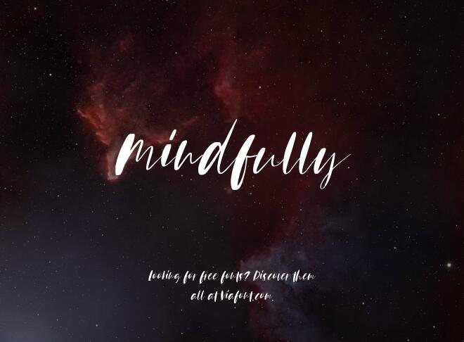 Mindfully Font
