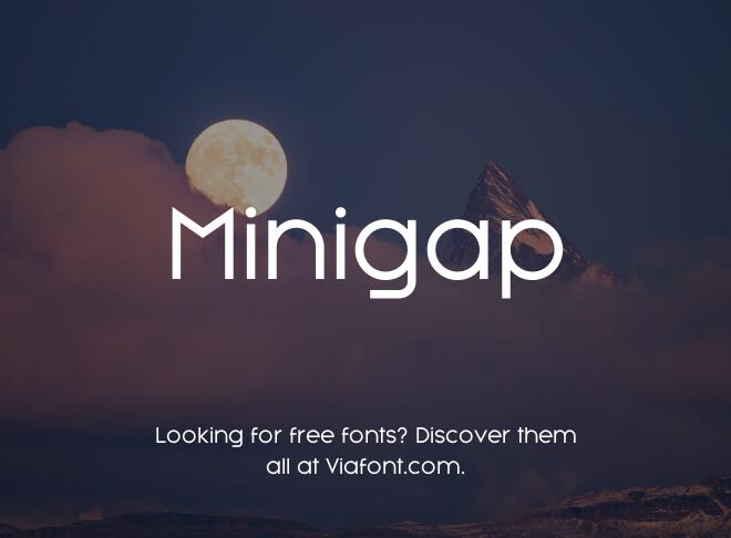 Minigap Font