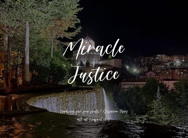 Miracle Justice Font
