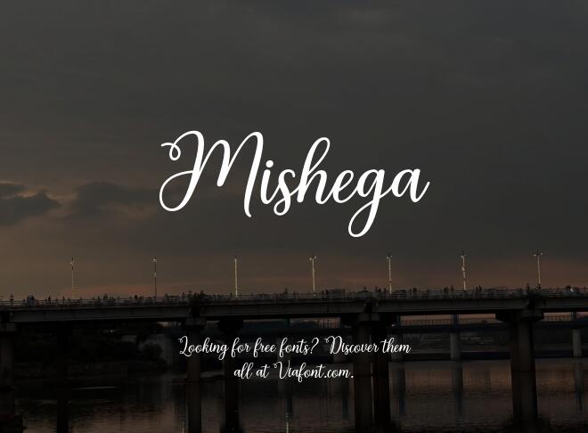 Mishega Font