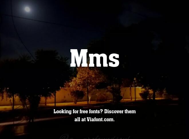 Mms Font