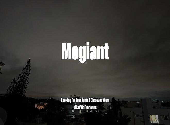 Mogiant Font