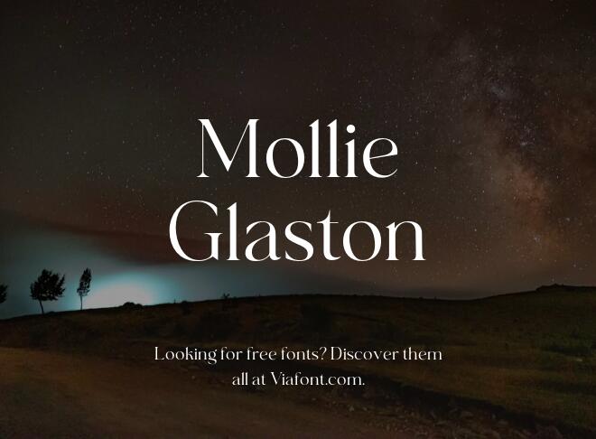 Mollie Glaston Font