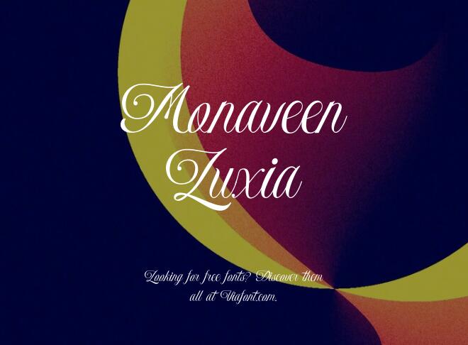 Monaveen Luxia Font