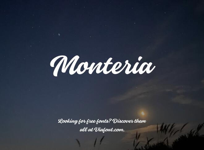 Monteria Font