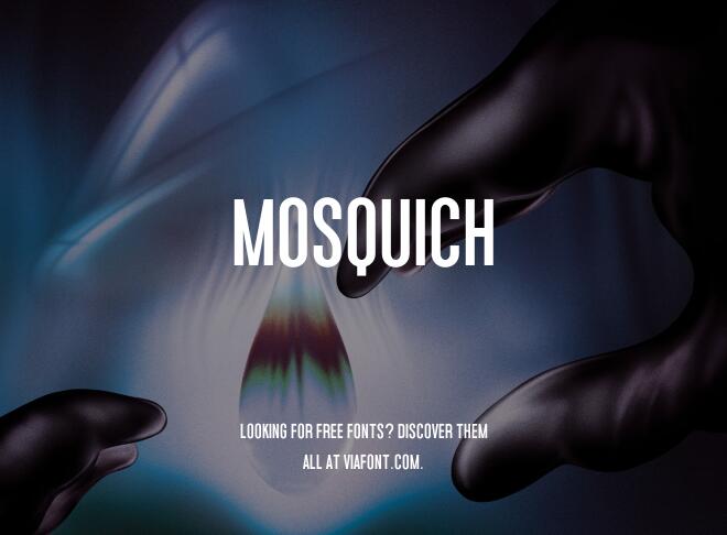 Mosquich Font