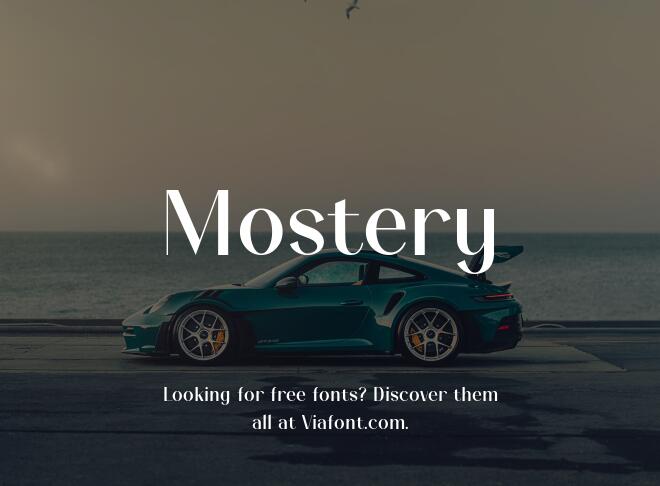 Mostery Font