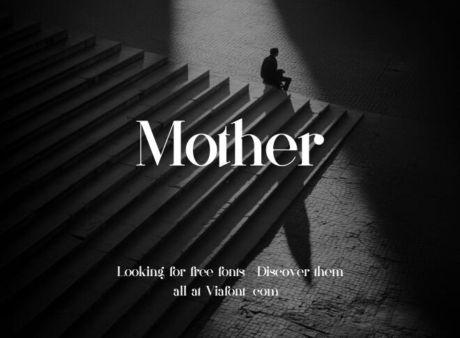 Mother Font