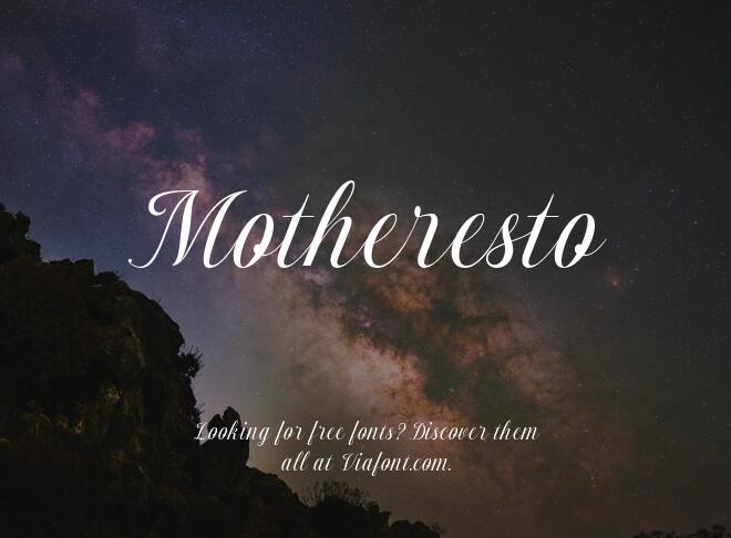 Motheresto Font