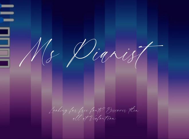 Ms Pianist Font