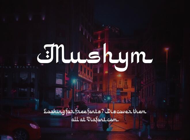 Mushym Font