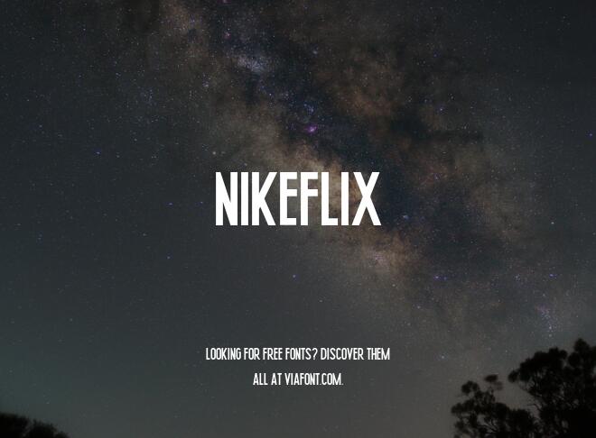 Nikeflix Font