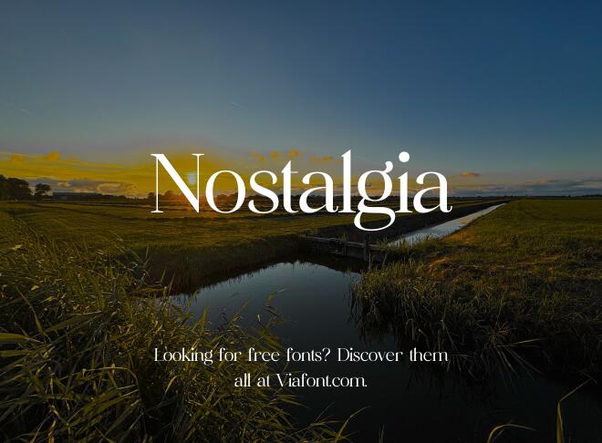 Nostalgia Font
