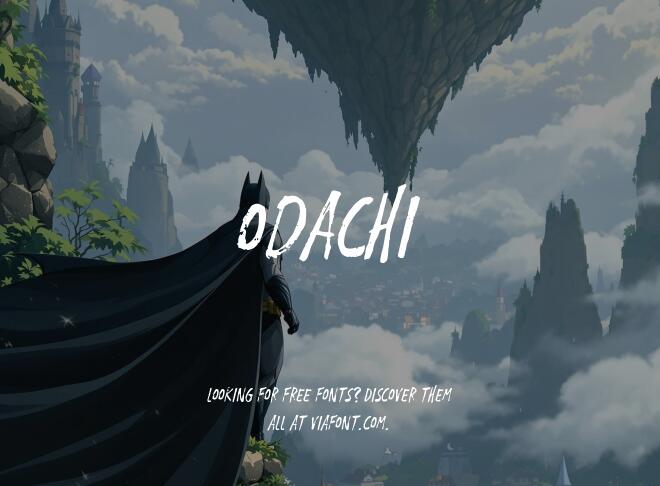 Odachi Font