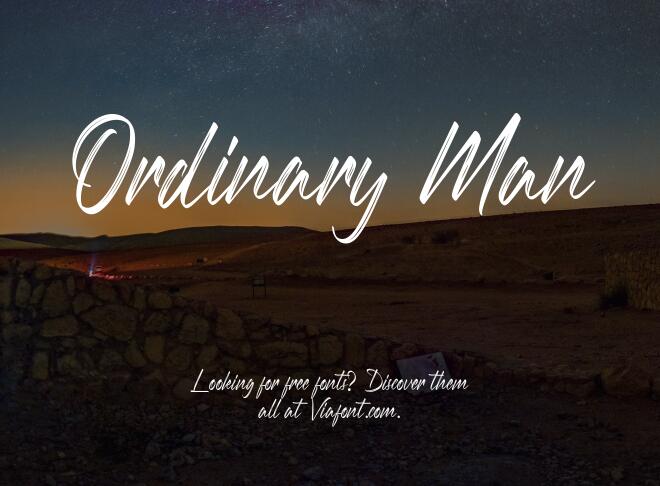 Ordinary Man Font