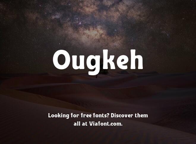 Ougkeh Font