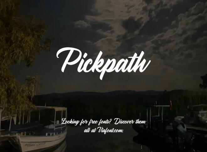Pickpath Font