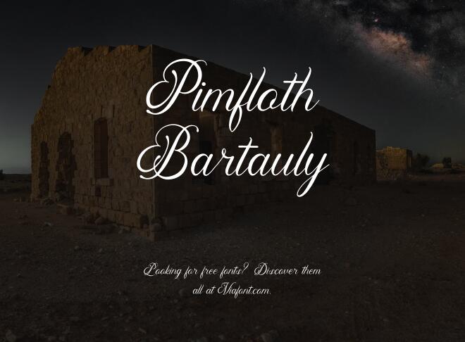 Pimfloth Bartauly Font