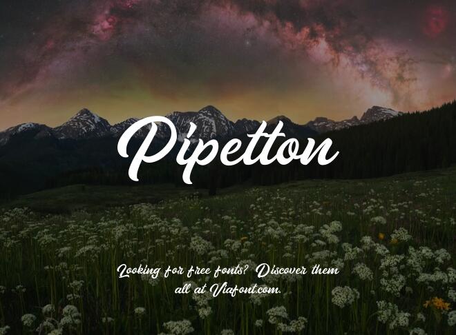 Pipetton Font
