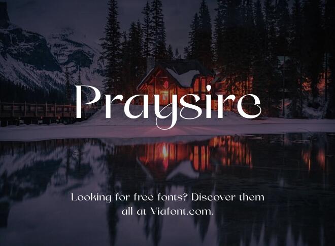 Praysire Font