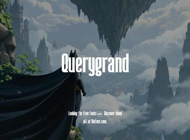 Querygrand Font